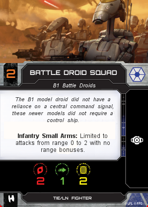 http://x-wing-cardcreator.com/img/published/Battle Droid Squad_OOster_0.png